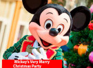 Disney Mickey’s Very Merry Christmas Party